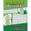 Puzzle Books for Kids (Kids Puzzle Book: Mazes, Word Games, Puzzles & More! Hours of Fun!)
