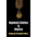 Napoleon's Soldiers in America
