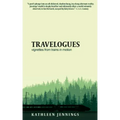 Travelogues: Vignettes from Trains In Motion