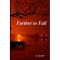 Farther to Fall