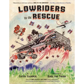 Lowriders to the Rescue