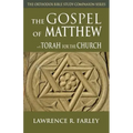 Gospel of Matthew: The Torah for the Church