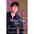 Write Time for a Second Chance: A Gay Contemporary Romance