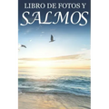 Libro de Fotos y Salmos: For Seniors with Dementia (Spanish Edition; Extra-Large Print)