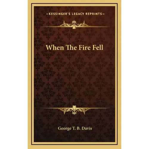 When the Fire Fell
