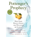 Pottenger's Prophecy: How Food Resets Genes for Wellness or Illness