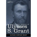 Personal Memoirs of Ulysses S. Grant