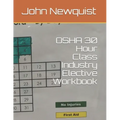 OSHA 30 Hour Class Industry Elective Workbook