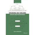 Grounding and Shielding: Circuits and Interference