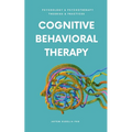 Cognitive Behavioral Therapy