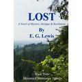 Lost: A story of Mystery, Intrigue, and Revelation