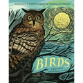 Birds: Explore Their Extraordinary World
