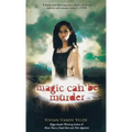 Magic Can Be Murder