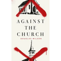 Against the Church