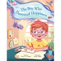 The Boy Who Illustrated Happiness