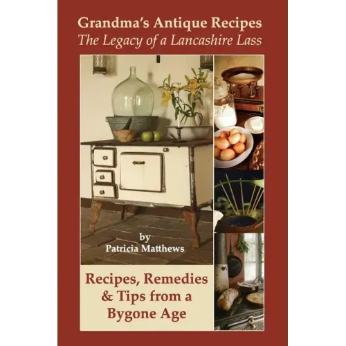 Grandma's Antique Recipes