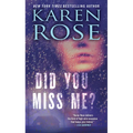 Did You Miss Me?