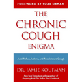The Chronic Cough Enigma: How to Recognize Neurogenic and Reflux Related Cough