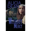Without Mercy