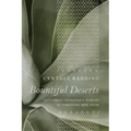 Bountiful Deserts: Sustaining Indigenous Worlds in Northern New Spain