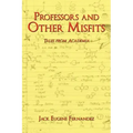 Professors and Other Misfits: Tales from Academia