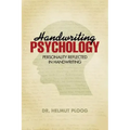 Handwriting Psychology: Personality Reflected in Handwriting