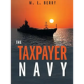 The Taxpayer Navy