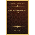 John Wheelwright 1592-1679