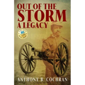 Out of the Storm: A Legacy