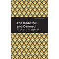 The Beautiful and Damned