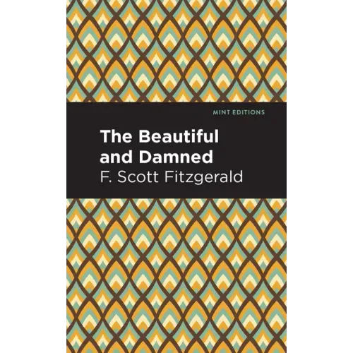 The Beautiful and Damned