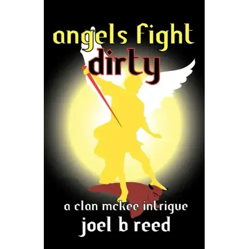 Angels Fight Dirty