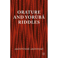 Orature and Yoraubaa Riddles