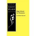 High School for Dummies