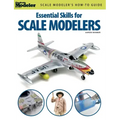 Essential Skills for Scale Modelers