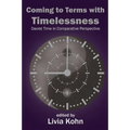 Coming to Terms with Timelessness: Daoist Time in Comparative Perspective