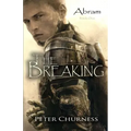 The Breaking: Book One of the Abram Trilogy