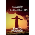 UNDERSTANDING The Resurrection