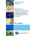Essentials of Retirement Planning: A Holistic Review of Personal Retirement Planning Issues and Employer-Sponsored Plans, Third Edition