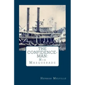 The Confidence-Man: : His Masquerade