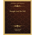Thought and the Will