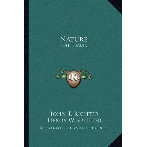 Nature: The Healer