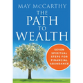 The Path to Wealth: Seven Spiritual Steps to Financial Abundance