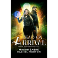 Dead on Arrival: An Urban Fantasy Story