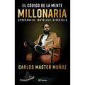 El Código de la Mente Millonaria