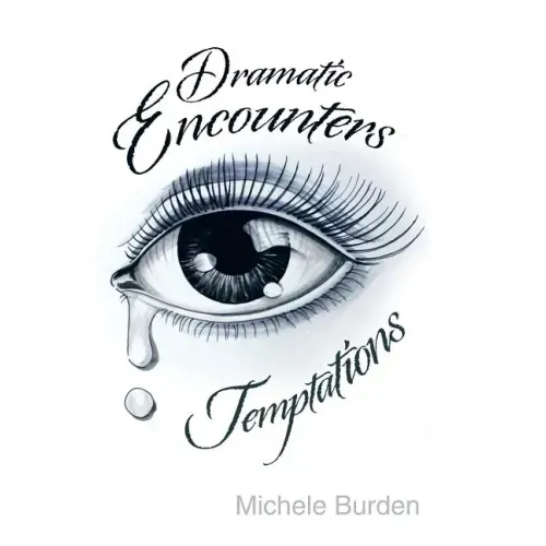 Dramatic Encounters: Temptations