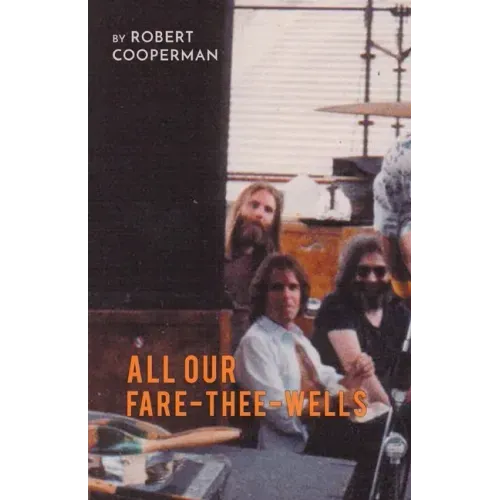 All Our Fare-Thee-Wells