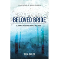 His Beloved Bride: A Journey into Deeper Intimacy with Jesus