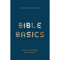 Bible Basics: What Is the Christian Faith All About?