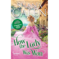 How the Lady Was Won
